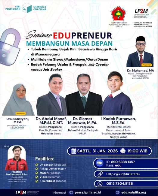 [Seminar Internasional] Edupreneur: Membangun Masa Depan Melalui Pendidikan Kewirausahaan dan Pengembangan Talenta